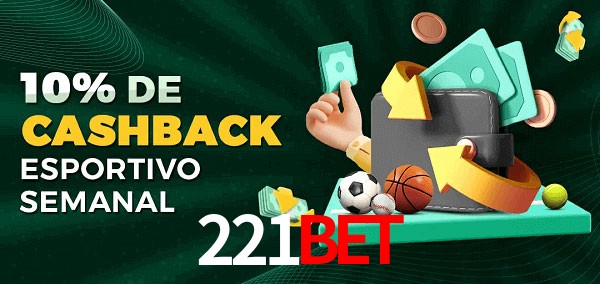 10% de bônus de cashback na 221Bet